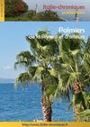 Italie chroniques : Les palmiers de la Riviera et d'ailleurs