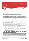 sensibiliser et informer,les citoyens et les élus sur la nécessité d’une industrie en France, la CGT organise un...