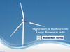 Opportunity in the Renewable Energy Business in India