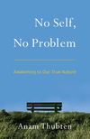 No Self, No Problem_PB