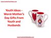 Youth Ideas - Worst Mother’s Day Gifts From Youth and Husbands