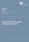 Carrier Strike : The 2012 reversion decision (NAO report, May 10th 2013)
