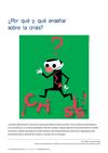 ¿Por qué y qué enseñar sobre la crisis?