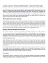 Cure cancer with Alternative Cancer Therapy 