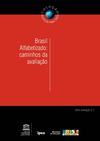 Brasil Alfabetizado - Caminhos da Avaliação