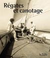 Régates et canotage - Catalogue de l'exposition de la plage 2013