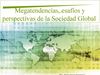 Megatendencias, desafíos y perspectivas de la Sociedad Global 