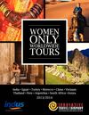 Women Only Worldwide Tours 2013-2014