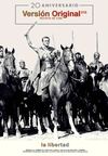 Revista de Cine Versión Original 215. La libertad