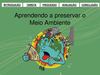 Aprendendo a Preservar o Meio Ambiente