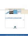 La certification professionnelle