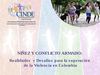 “Niñez y Conflicto Armado: realidades y desafíos para la superación de la violencia en Colombia”: Ariel...