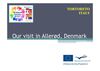COMENIUS ALL ABOUT US TORTORETO our visit in Allerod Denmark