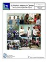 St. Francis Medical Center FY12 Community Benefits Report