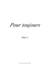 Pour toujours...