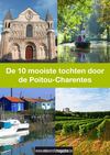 De 10 mooiste tochten door de Poitou-Charentes: reportage van Reiswereld Magazine.be