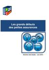 Les grands défauts des petites assurances