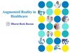 Augmented Reality in Healthcare