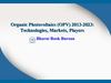 Organic Photovoltaics (OPV) 2013-2023