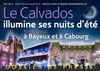 Le Calvados illumine ses nuits d'été - été 2013