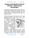 Outsourcing Medical Record Review - What is the advantage? 