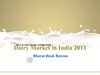 Dairy Market in India 2013